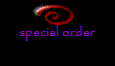 special order